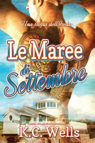 Kniha Le Maree di Settembre K C Wells