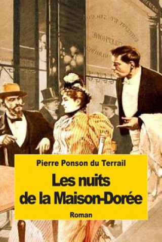 Boek Les nuits de la Maison-Dorée Pierre Ponson Du Terrail