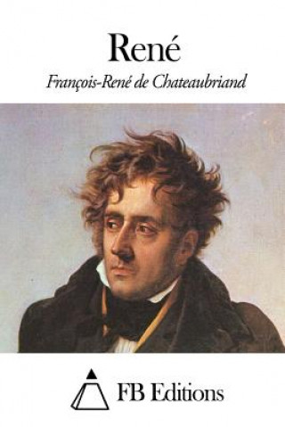 Kniha René Francois Rene De Chateaubriand