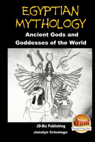 Book Egyptian Mythology - Ancient Gods and Goddesses of the World John Davidson