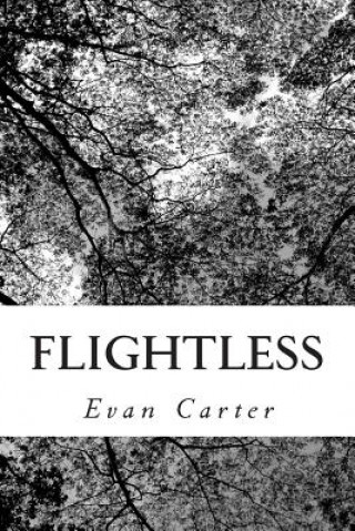 Knjiga Flightless Evan Carter