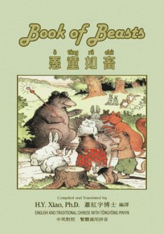 Buch The Book of Beasts (Traditional Chinese): 03 Tongyong Pinyin Paperback B&w H y Xiao Phd