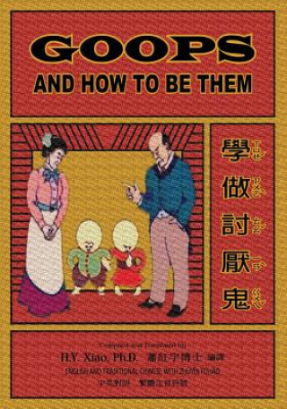 Carte Goops and How to Be Them (Traditional Chinese): 02 Zhuyin Fuhao (Bopomofo) Paperback B&w H y Xiao Phd