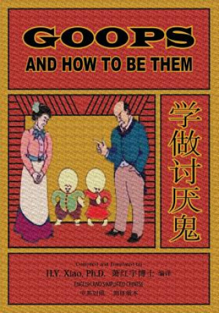 Kniha Goops and How to Be Them (Simplified Chinese): 06 Paperback B&w H y Xiao Phd