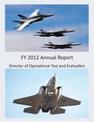 Kniha FY 2012 Annual Report (Color) Director of Operational Test and Evaluat