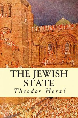 Carte The Jewish State Theodor Herzl
