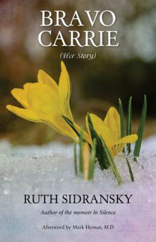 Kniha Bravo Carrie: (Her Story) Ruth Sidransky