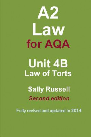 Książka A2 Law for AQA Unit 4B Law of Torts Sally Russell