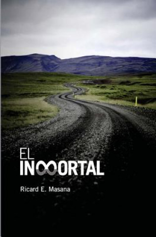 Knjiga El inmortal Ricard E Masana