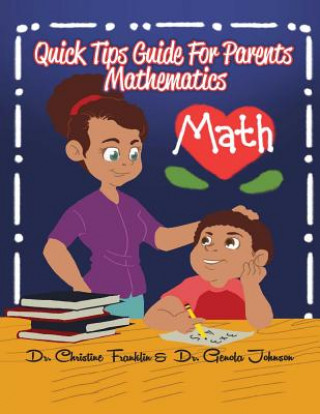 Boek Parent Quick Tip Guide to Math: Mathematics Dr Christine Franklin