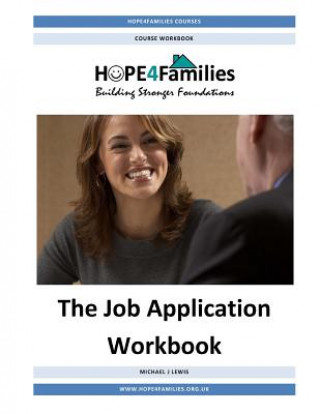 Knjiga The Job Application Workbook MR Michael J Lewis