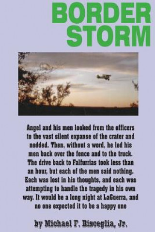 Knjiga Border Storm Michael F Bisceglia Jr