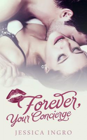 Book Forever Your Concierge Jessica Ingro