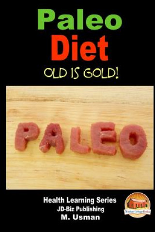 Kniha Paleo Diet - Old is Gold! M Usman