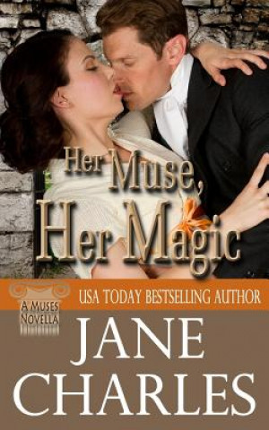 Knjiga Her Muse, Her Magic (Muses Novella) Jane Charles