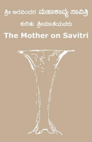 Carte The Mother on Savitri (Kannada) The Mother