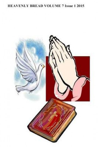 Knjiga Heavenly Bread Dr Willie B White