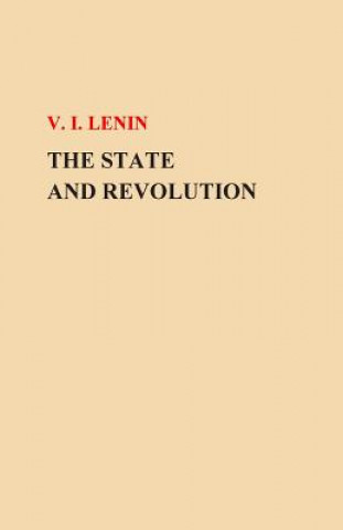 Книга The State and Revolution V I Lenin