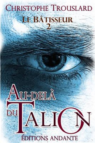 Knjiga Au-dela du talion M Christophe Trouslard