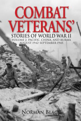 Carte Combat Veterans Stories of World War II Norman Black