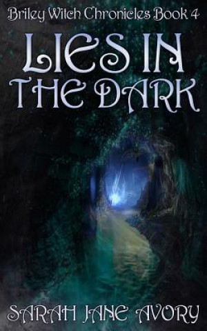 Könyv Lies In The Dark Sarah Jane Avory