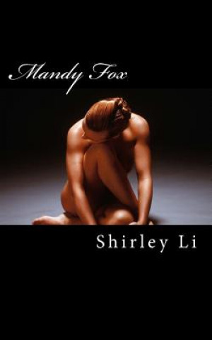 Knjiga Mandy Fox Shirley Li