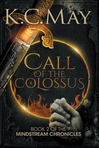 Knjiga Call of the Colossus K C May