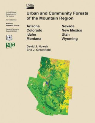 Könyv Urban and Community Forests of the Mountain Region United States Department of Agriculture