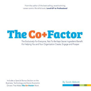 Knjiga The Co+Factor Scott Abbott