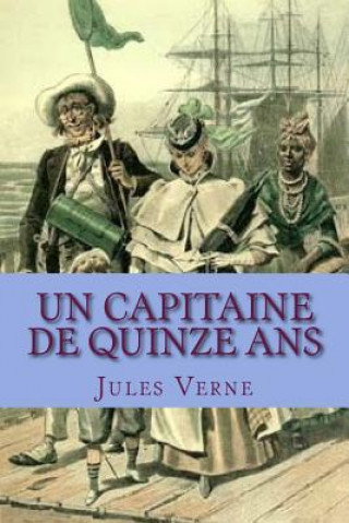 Kniha Un capitaine de quinze ans M Jules Verne