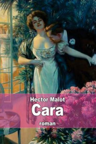 Könyv Cara Hector Malot