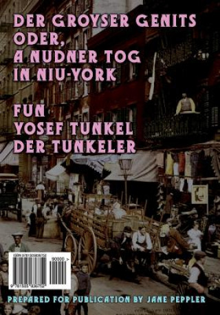 Könyv Der Groyser Genits (the Big Yawn) - Yiddish: Oder, a Nudner Tog in Niu-York (a Humoristishe Dertseylung) Yoysef Tunkel