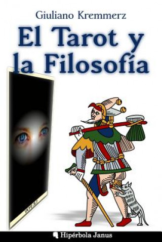 Kniha El Tarot y la Filosofía Giuliano Kremmerz