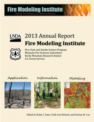 Kniha 2013 Annual Report Fire Modeling Institute Forest Service Department of Agriculture