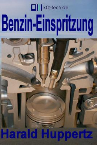 Könyv Benzin-Einspritzung Harald Huppertz
