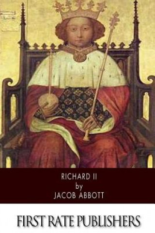 Könyv Richard II Jacob Abbott