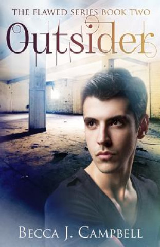 Książka Outsider: The Flawed Series Book Two Becca J Campbell