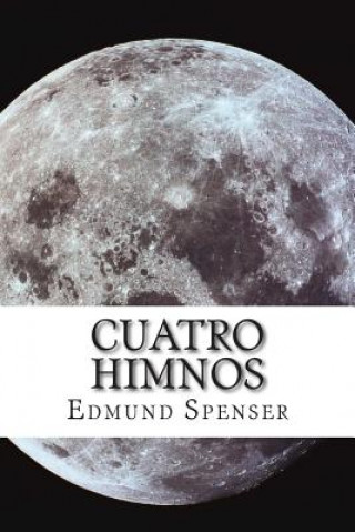 Knjiga Cuatro Himnos Edmund Spenser