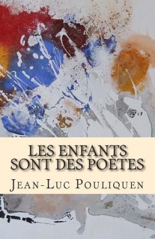 Carte Les enfants sont des poetes Jean-Luc Pouliquen