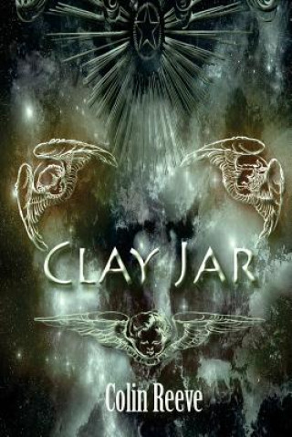 Knjiga Clay Jar Colin Reeve
