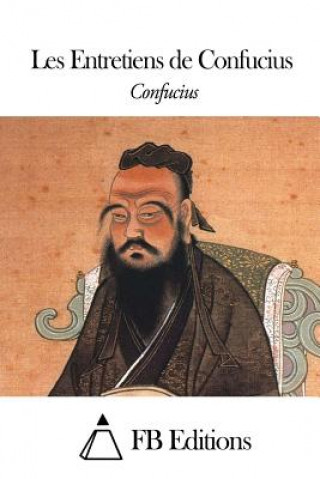Книга Les Entretiens de Confucius Confucius