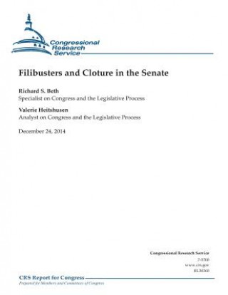 Knjiga Filibusters and Cloture in the Senate Congressional Research Service