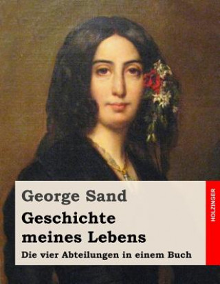 Kniha Geschichte meines Lebens George Sand