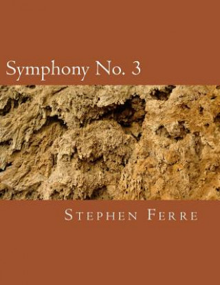 Book Symphony No. 3 Stephen Ferre