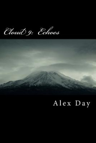 Boek Cloud 9: : Echoes Alex Day