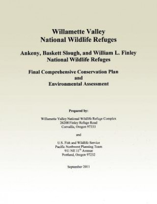 Carte Willamette Valley National Wildlife Refuges Final Comprehensive Conservation Plan U S Fish &amp; Wildlife Service