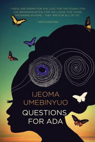 Knjiga Questions for Ada Ijeoma Umebinyuo