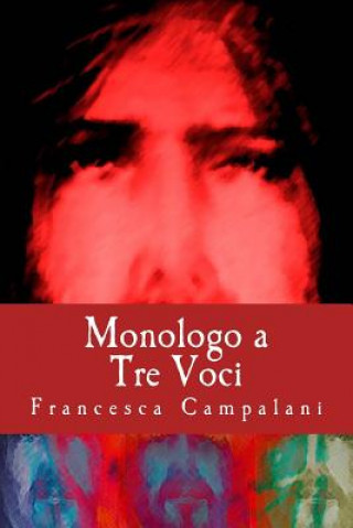Carte Monologo a tre Voci Francesca Campalani