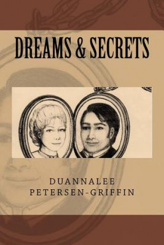 Carte Dreams & Secrets Duannalee Petersen-Griffin