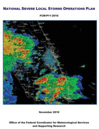 Carte National Severe Local Storms Operations Plan (color) Office of the Federal Coordinator for Me